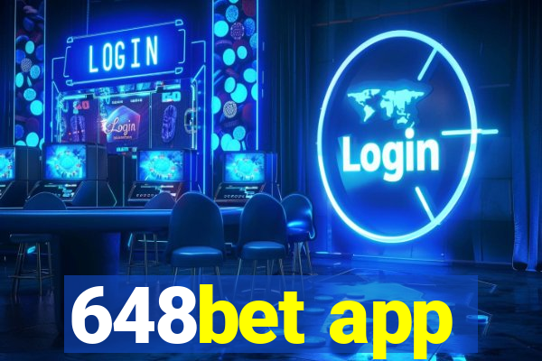 648bet app